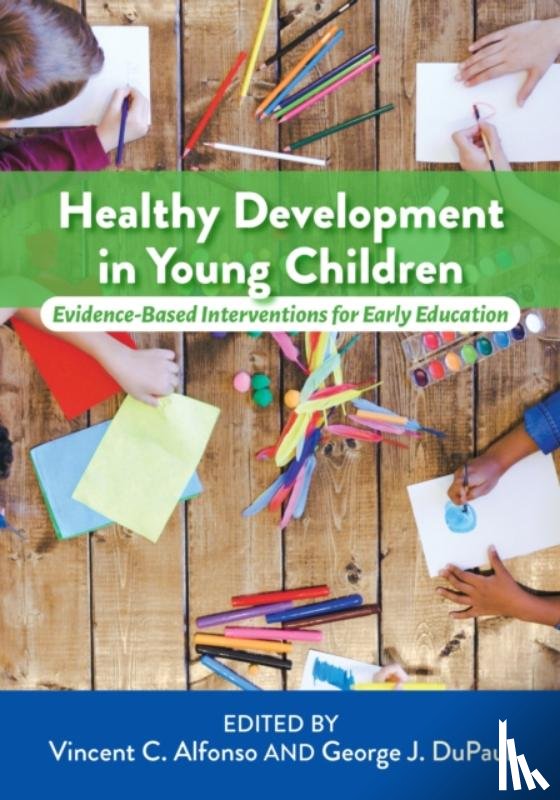  - Healthy Development in Young Children
