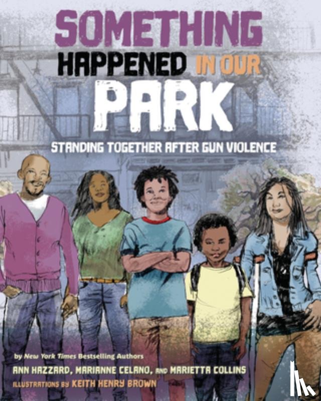 Hazzard, Ann, Celano, Marianne, Collins, Marietta - Something Happened in Our Park