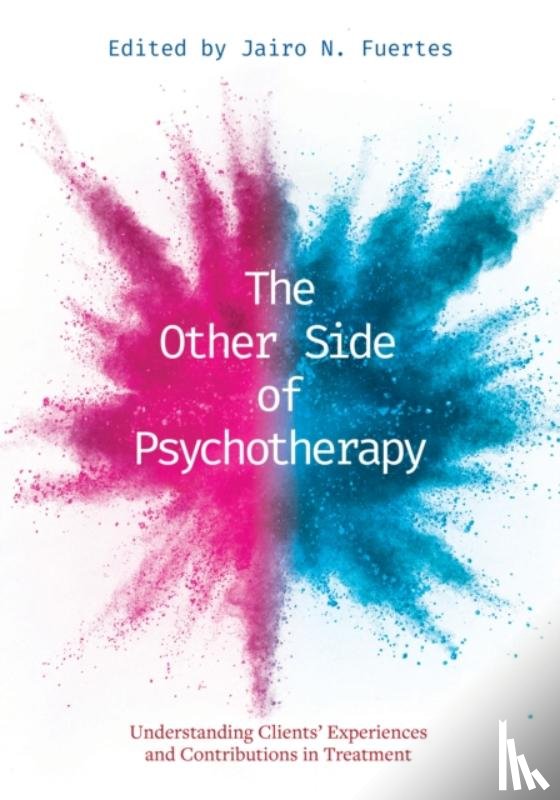  - The Other Side of Psychotherapy