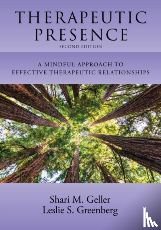 Geller, Shari, PhD, Greenberg, Leslie S. - Therapeutic Presence