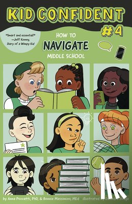 Pozzatti, Anna, Massimino, Bonnie - How to Navigate Middle School