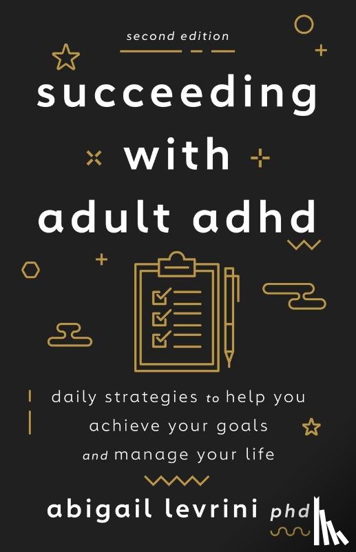 Levrini, Abigail L. - Succeeding with Adult ADHD