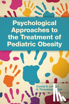 Lim, Crystal Stack, Burton, Elvin Thomaseo - Psychological Approaches to the Treatment of Pediatric Obesity