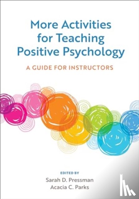  - More Activities for Teaching Positive Psychology