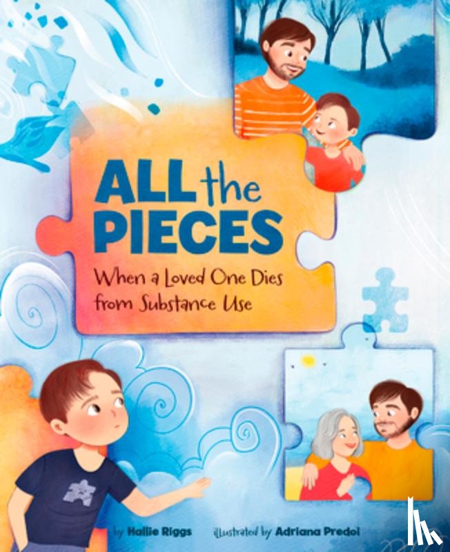 Riggs, Hallie - All the Pieces
