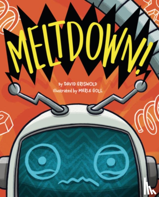 Griswold, David - Meltdown!