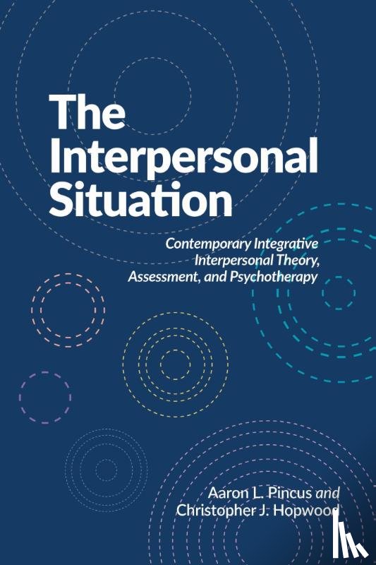 Pincus, Aaron L., Hopwood, Christopher J - The Interpersonal Situation