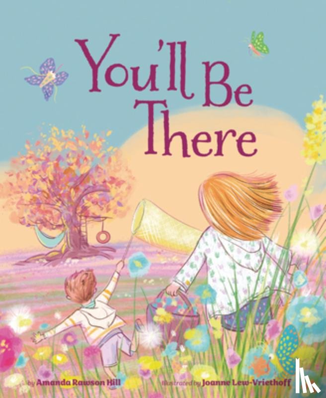 Hill, Amanda R. - You'll Be There