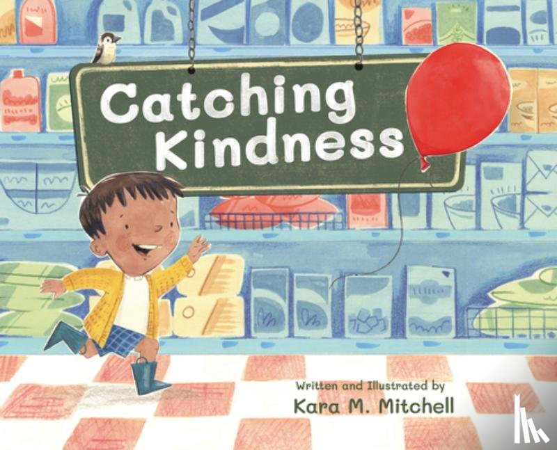 Mitchell, Kara - Catching Kindness