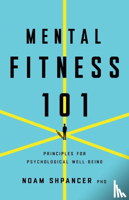 Shpancer, Noam - Mental Fitness 101