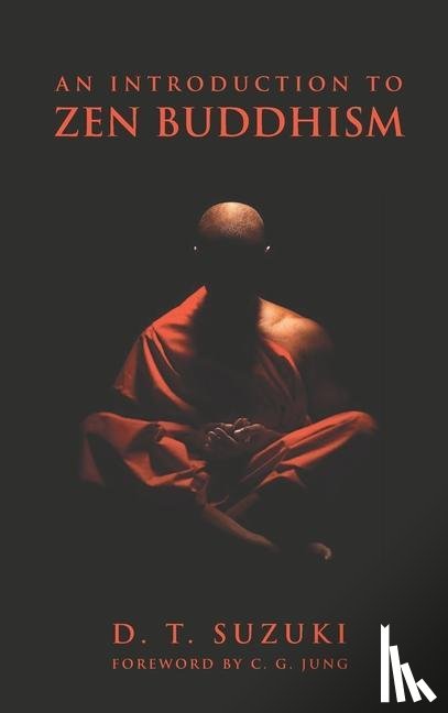 Suzuki, Daisetz Teitaro - An Introduction to Zen Buddhism