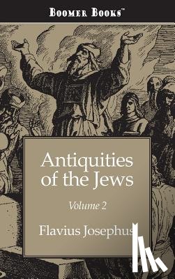 Josephus, Flavius - Antiquities of the Jews Volume 2