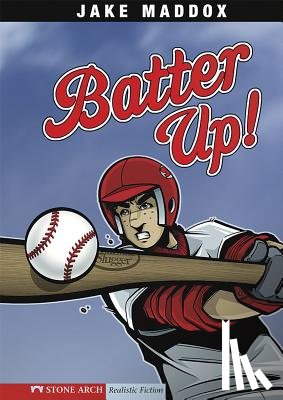 Maddox, Jake - Batter Up!