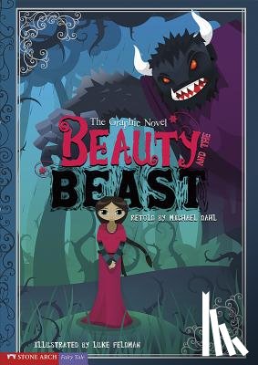 Feldman, Luke - Beauty and the Beast: The Graphic Novel