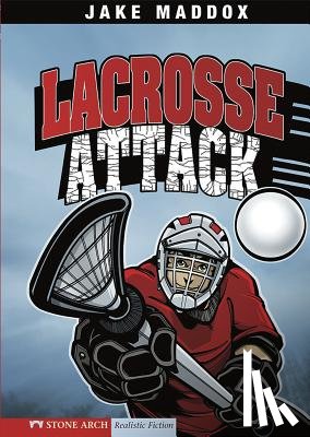 Maddox, Jake - Lacrosse Attack