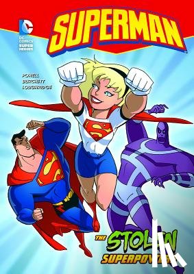 Powell, Martin - Superman the Stolen Superpowers