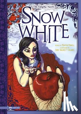 Powell, Martin - Snow White: The Graphic Novel