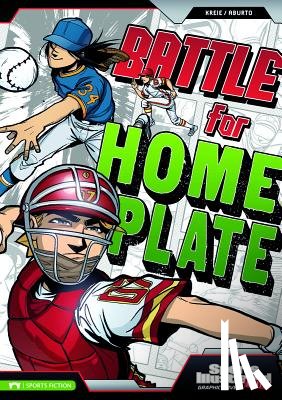 Kreie, Chris - BATTLE FOR HOME PLATE