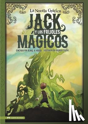 Tercio, Ricardo - Jack Y Los Frijoles Magicos: La Novela Grafica