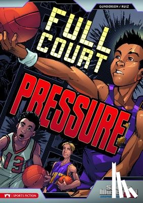 Gunderson, Jessica - Full Court Pressure