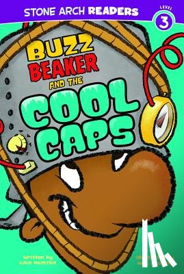 Meister, Cari - Buzz Beaker and the Cool Caps