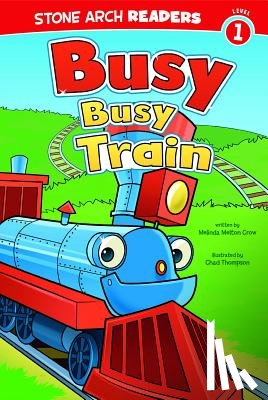 Thompson, Chad - Busy, Busy Train
