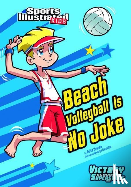 Yasuda, Anita - Beach Volleyball Is No Joke