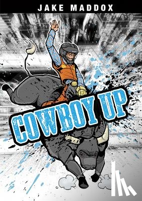 Maddox, Jake - Cowboy Up
