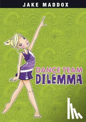 Maddox, Jake - Dance Team Dilemma