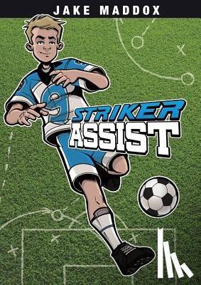 Maddox, Jake - Striker Assist