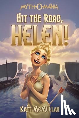 McMullan, Kate - Hit the Road, Helen!