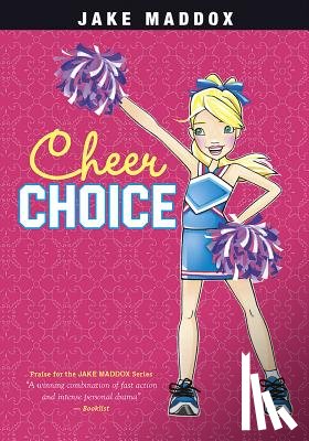 Maddox, Jake - Cheer Choice
