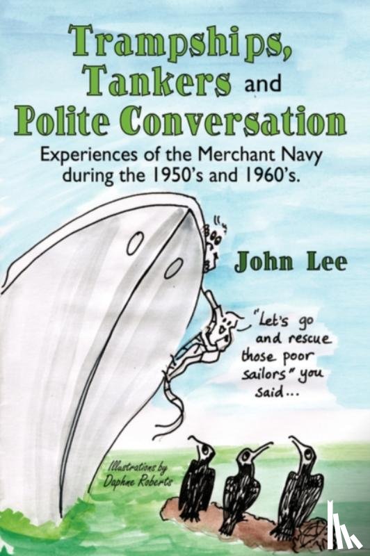 Lee, John (University of Manchester) - Trampships, Tankers and Polite Conversation