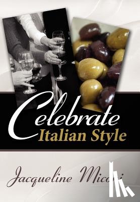 Miconi, Jacqueline - Celebrate...Italian Style