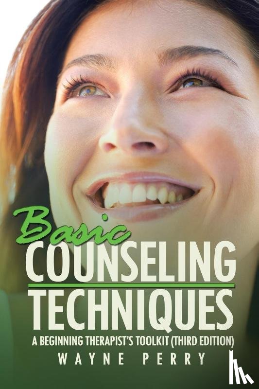 Perry, Wayne - Basic Counseling Techniques