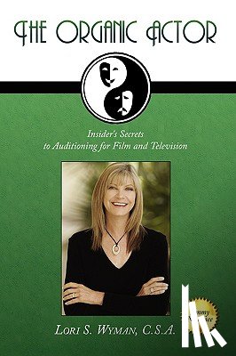 Wyman, C.S.A. Lori S. - The Organic Actor