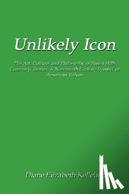 Kelleher, Diane Elizabeth - Unlikely Icon