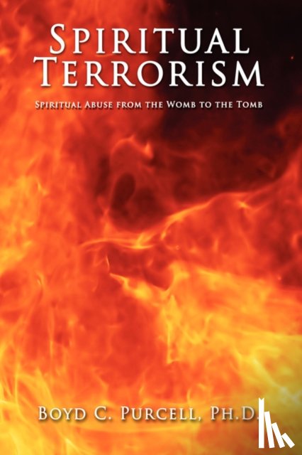 Purcell, Boyd C. - Spiritual Terrorism