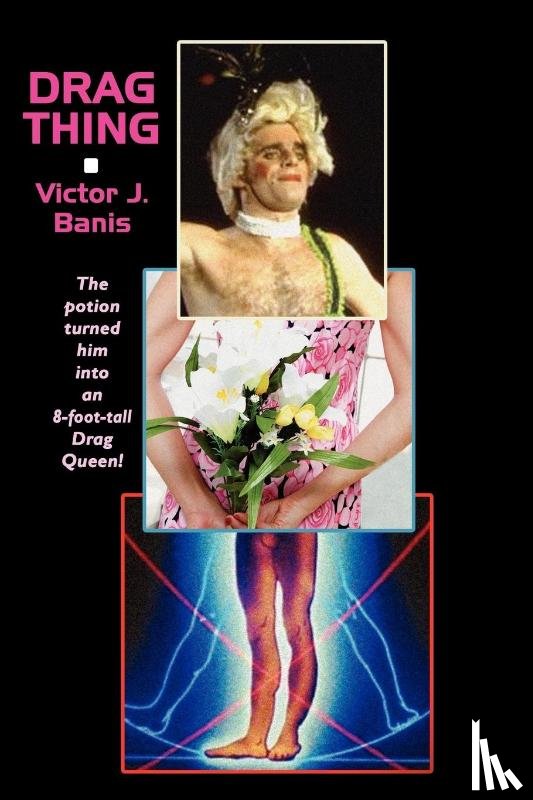 Banis, Victor J - Drag Thing, Or, the Strange Case of Jackle and Hyde