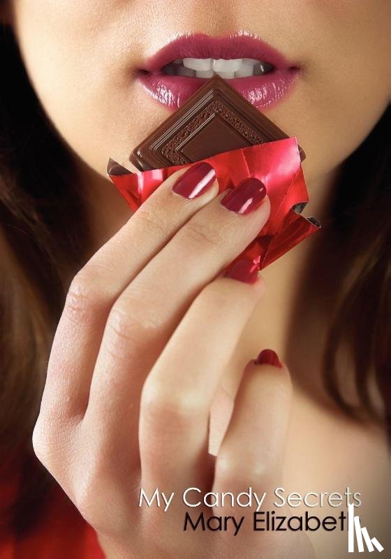Elizabeth, Mary - My Candy Secrets