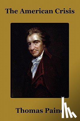 Paine, Thomas - The American Crisis