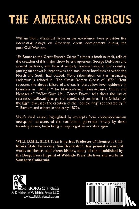  - En Route to the Great Eastern Circus and Other Essays on Circus History