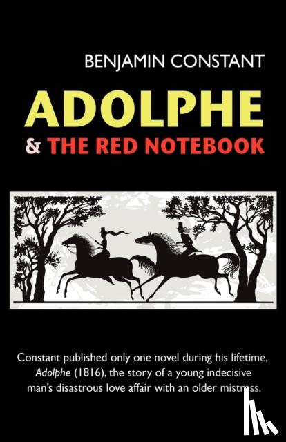 Constant, Benjamin - Adolphe and The Red Notebook