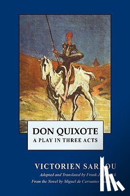 Sardou, Victorien - Don Quixote