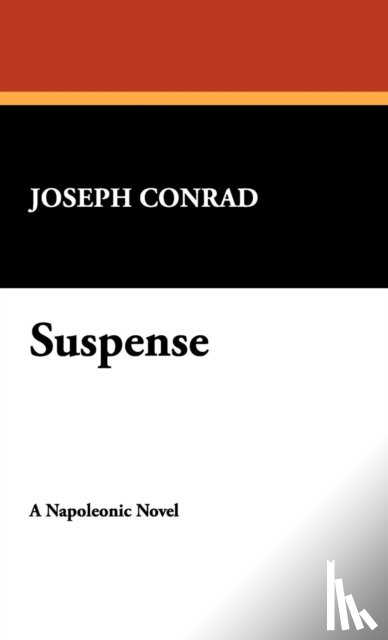 Conrad, Joseph - Suspense