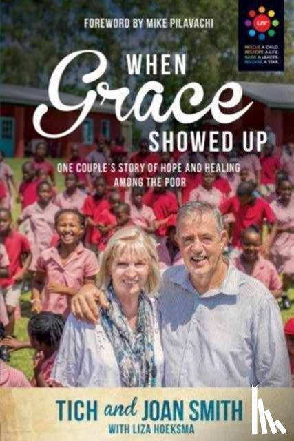 Smith, Tich - When Grace Showed Up