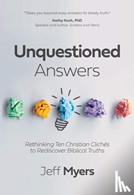 Myers, Dr Jeff - Unquestioned Answers