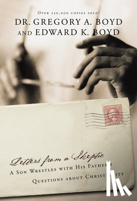 Boyd, Gregory A. - Letters from A Skeptic