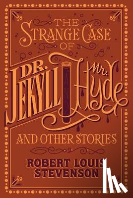 Robert Louis Stevenson - The Strange Case of Dr. Jekyll and Mr. Hyde and Other Stories