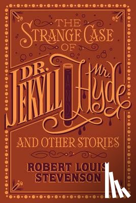 Stevenson, Robert Louis - The Strange Case of Dr. Jekyll and Mr. Hyde and Other Stories (Barnes & Noble Collectible Editions)